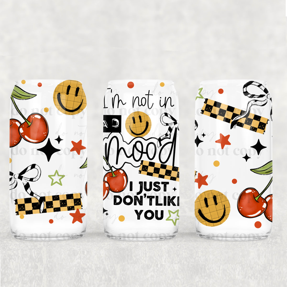 I’m not in a bad mood (CSC) UV DTF WRAP