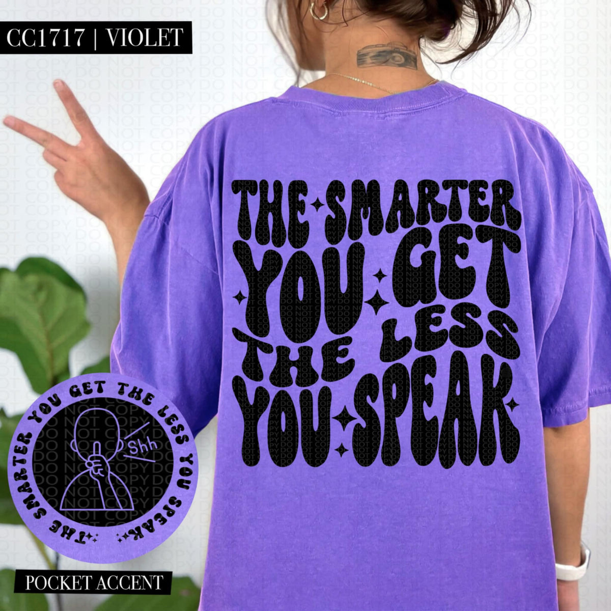 The smarter you get the less you speak BLACK BACK (HW) 87323 DTF transfer
