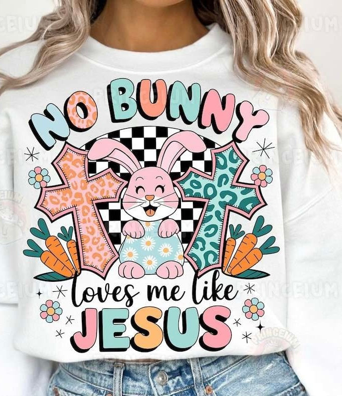 No bunny loves me like Jesus bunny and 2 crosses 84354 DTF transfer