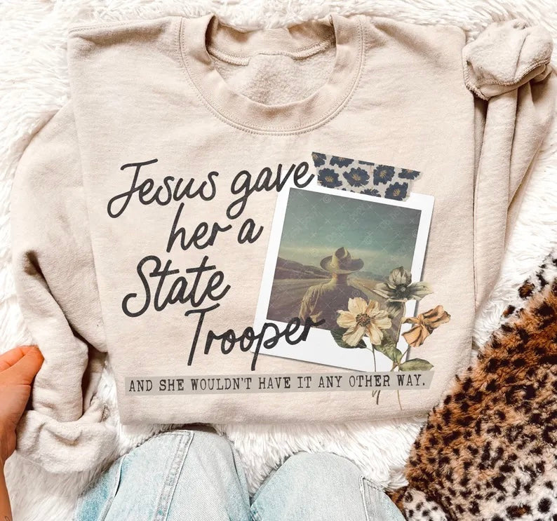 Jesus gave her a state trooper 98563 DTF transfer