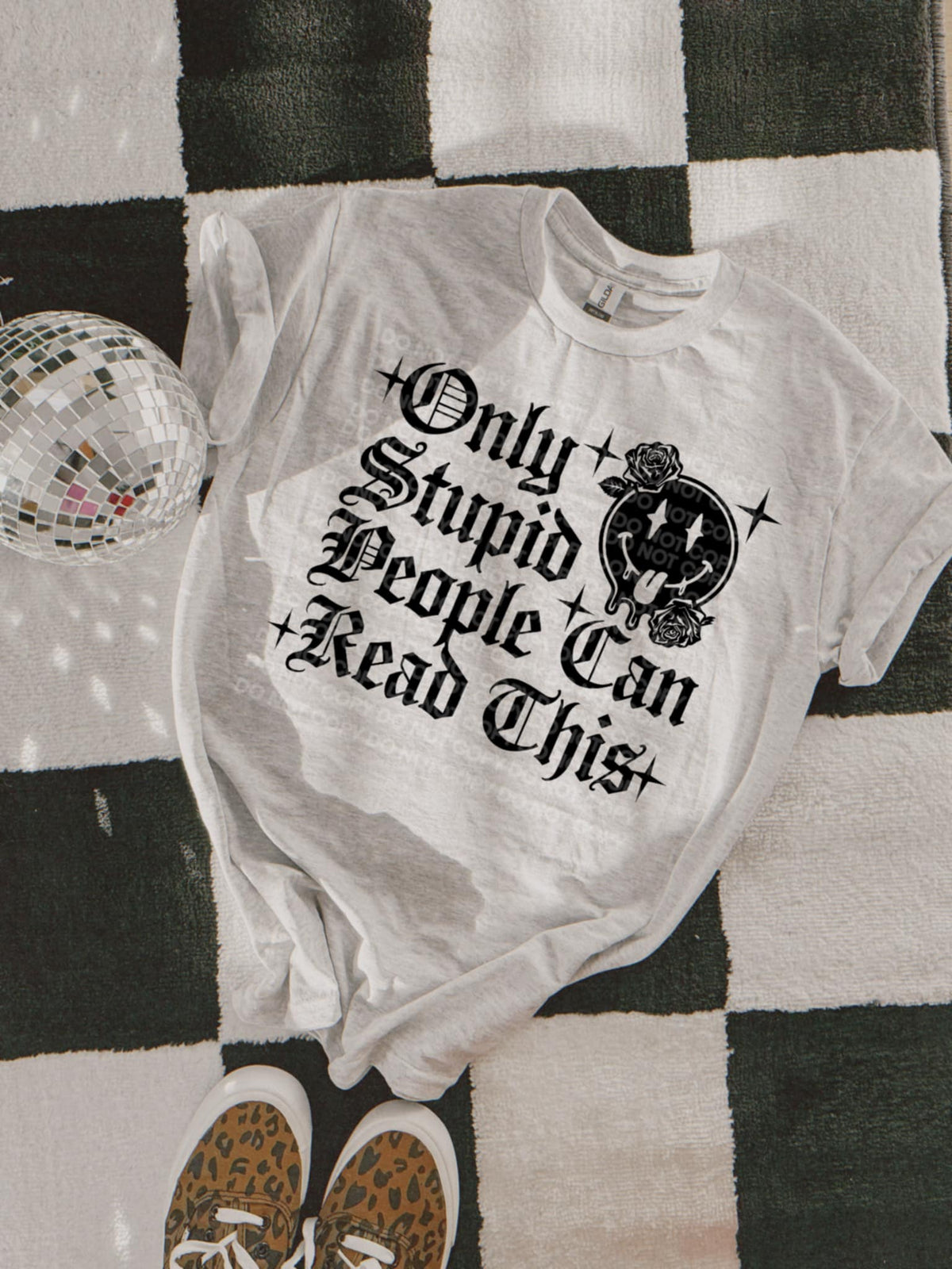 Only Stupid People Can Read This SCG DTF transfer