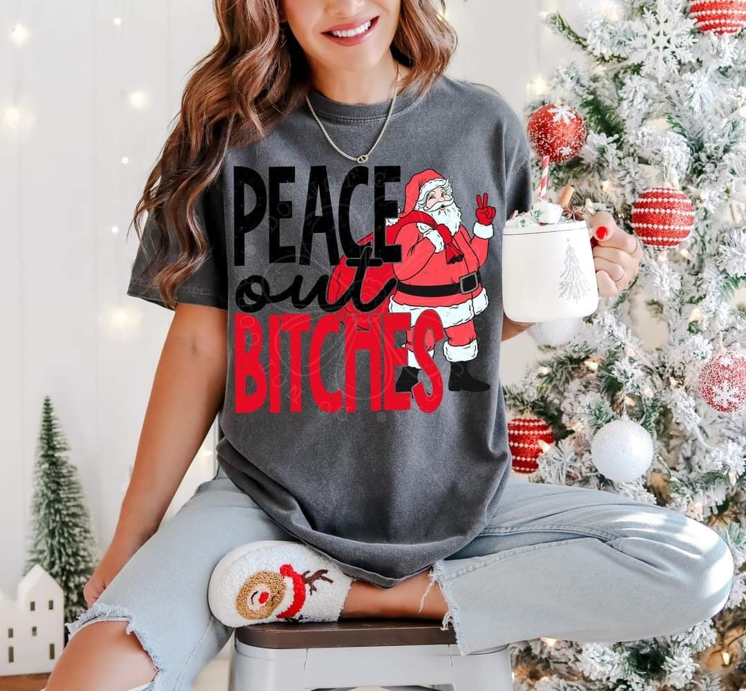 Peace out bitches light Santa  (LYTTLE) 60556 DTF transfer