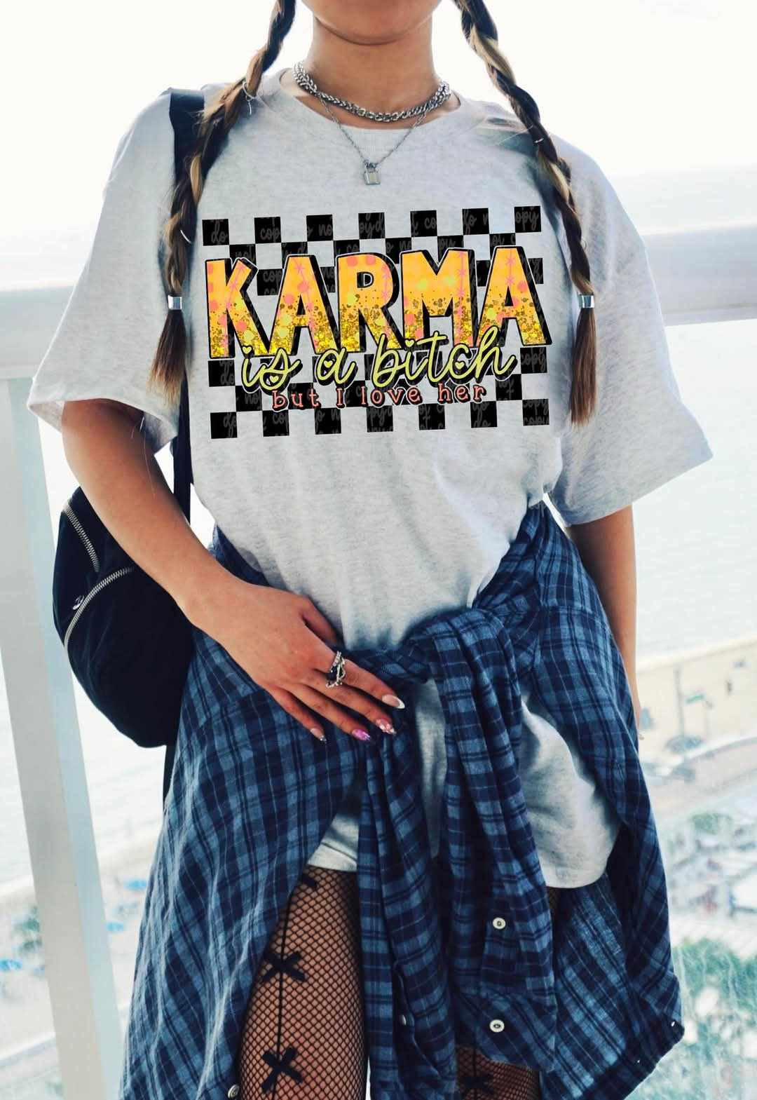 Karma is a bitch but I love her (C’s) 84006 DTF transfer