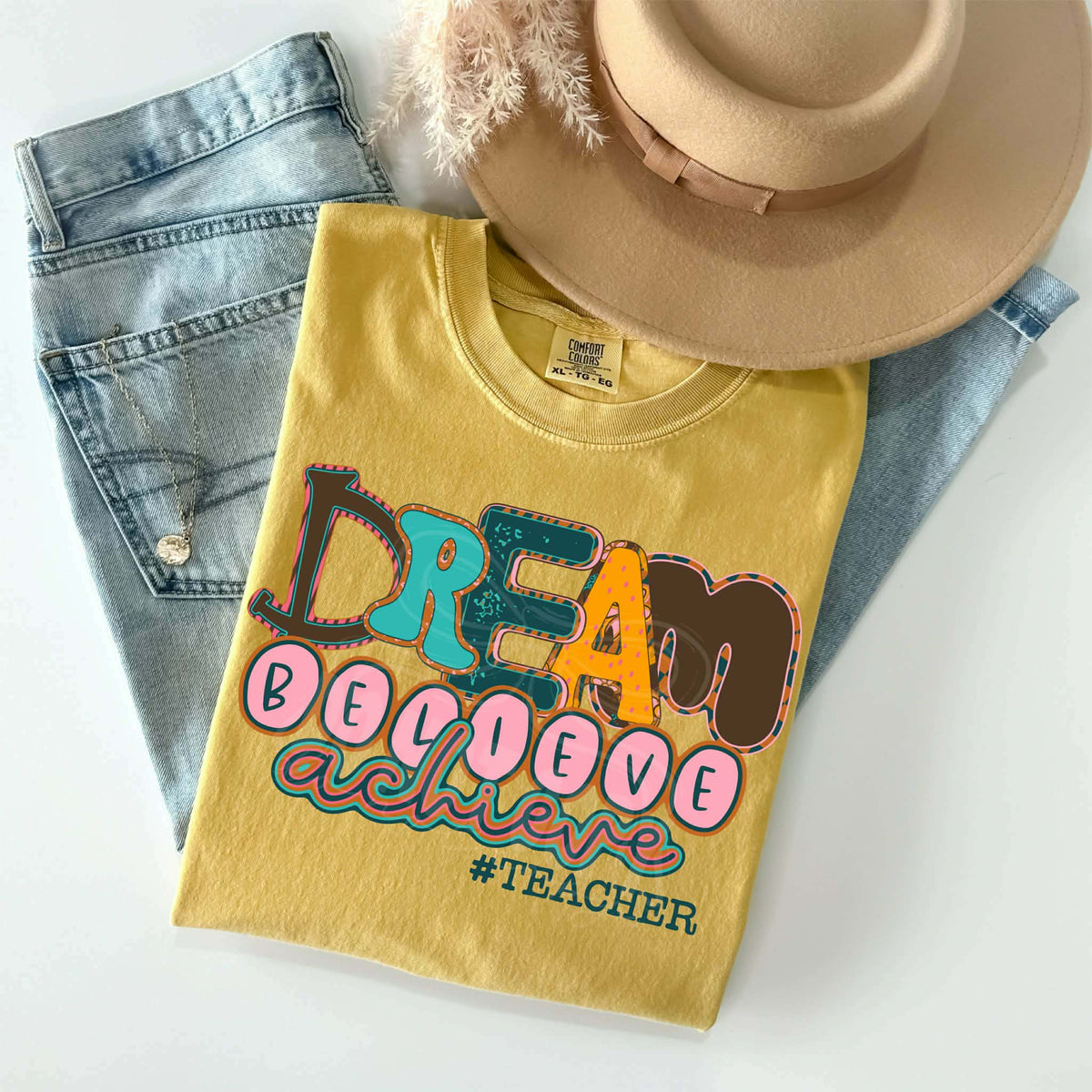 Dream believe achieve teacher Sunday special DTF transfer