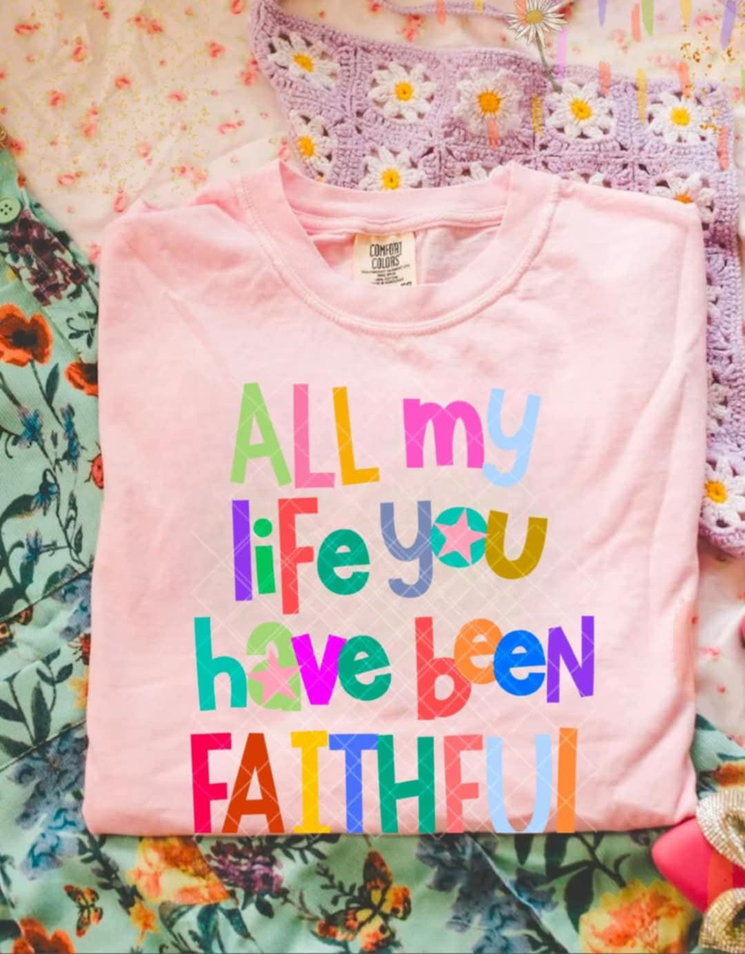 All my life you have been faithful  87433 DTF transfer