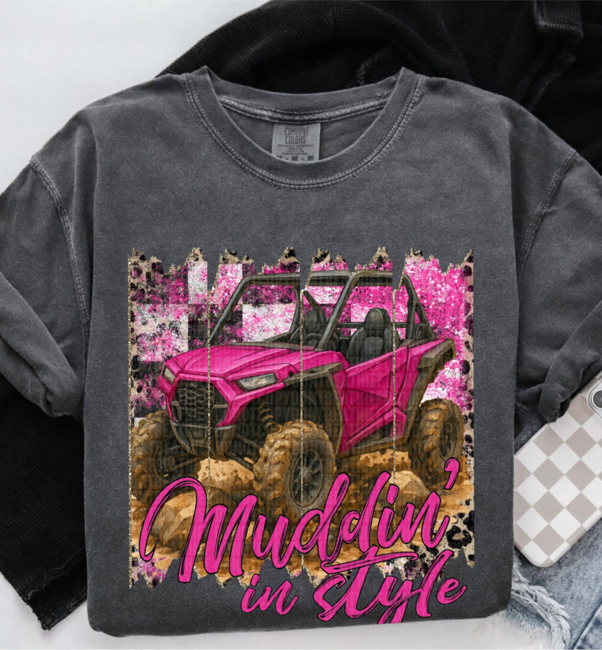 Muddin’ in style (SDD) 103012 DTF transfer