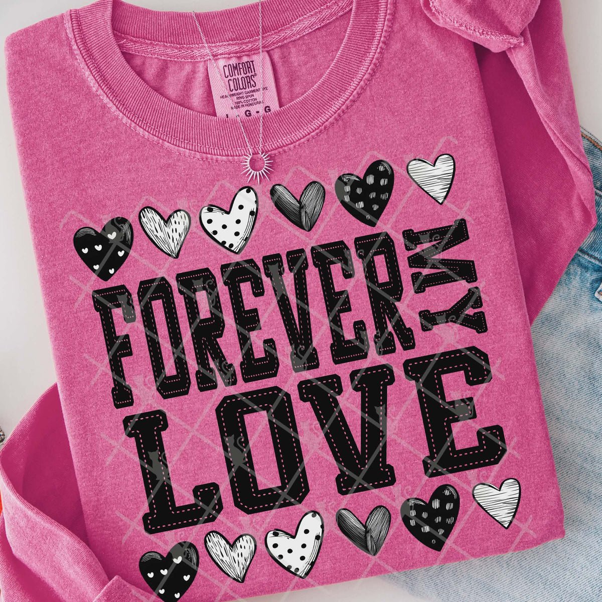 Forever my love hearts (TTD) DTF Transfer