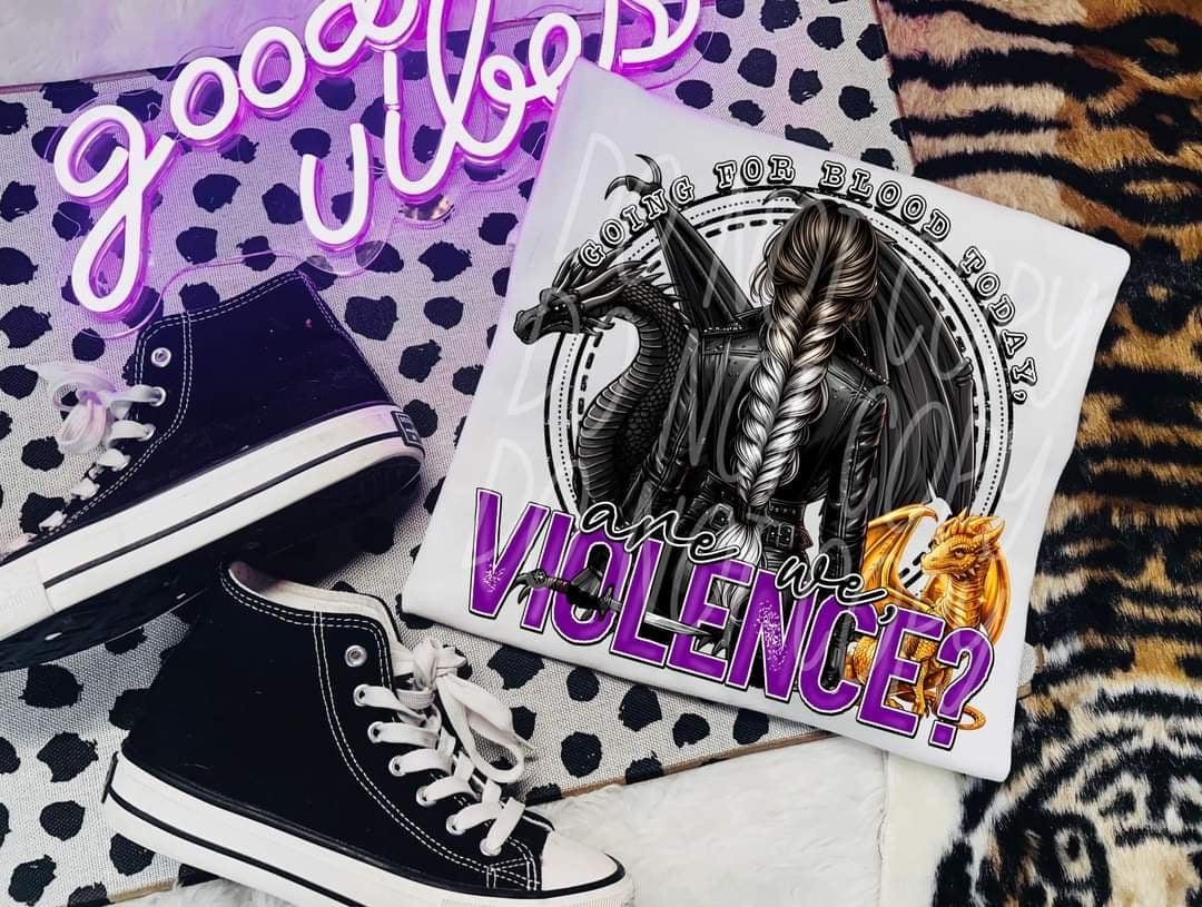 Going for blood today are we violence 50696 DTF transfer