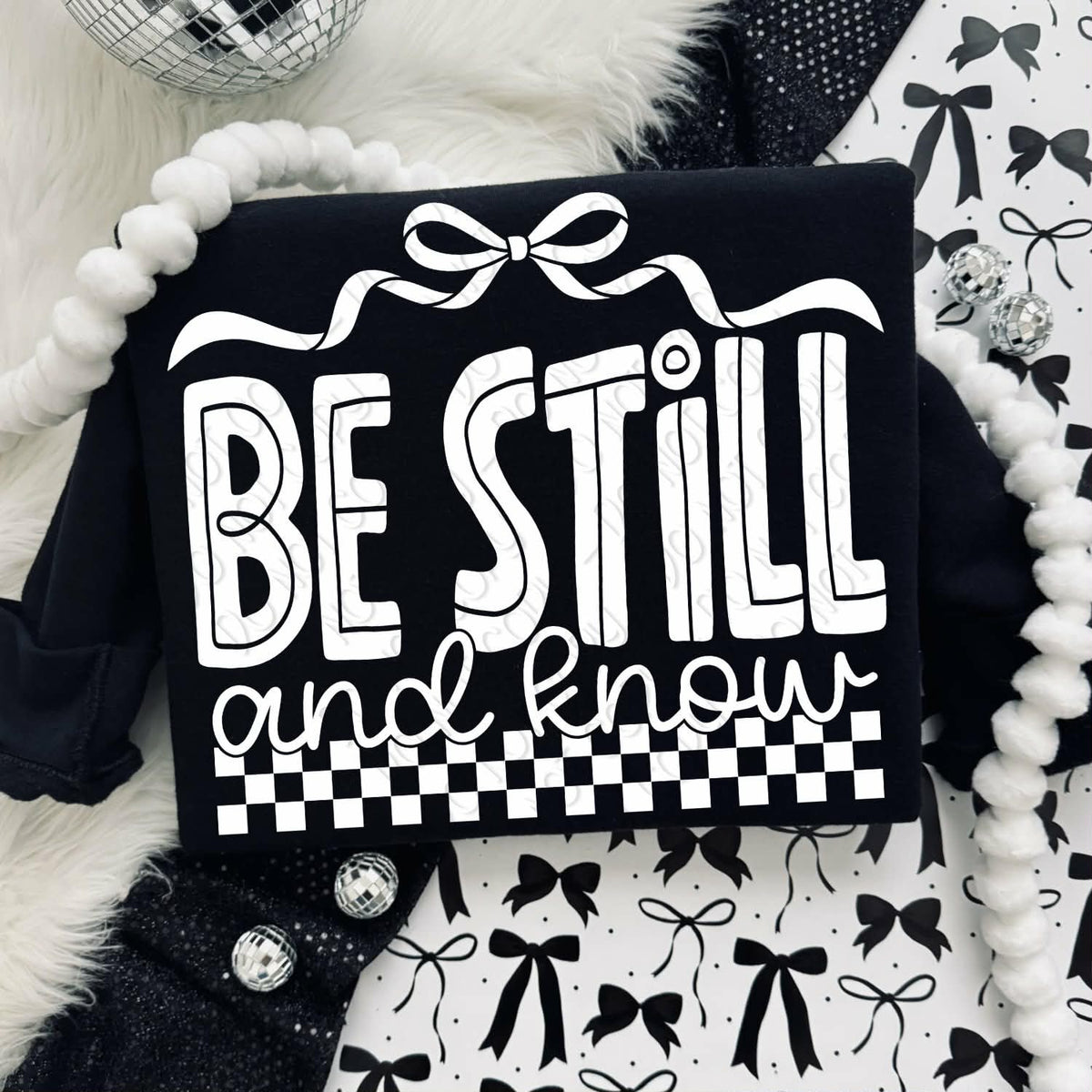 Be still and know (white) (DWS) DTF Transfer