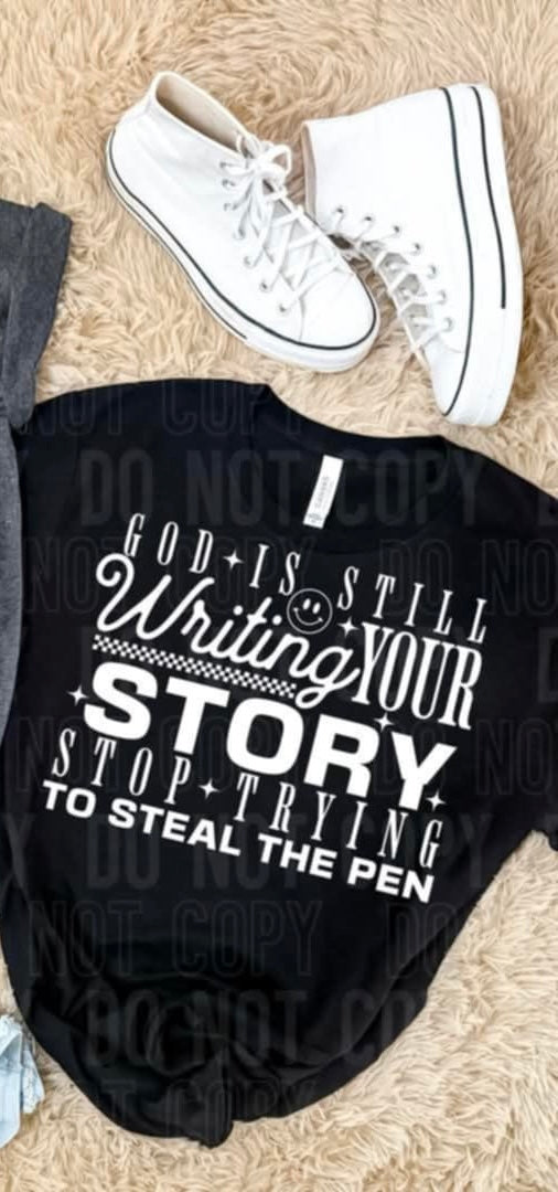God is still writing your story white font (SBB) 96252 DTF transfer