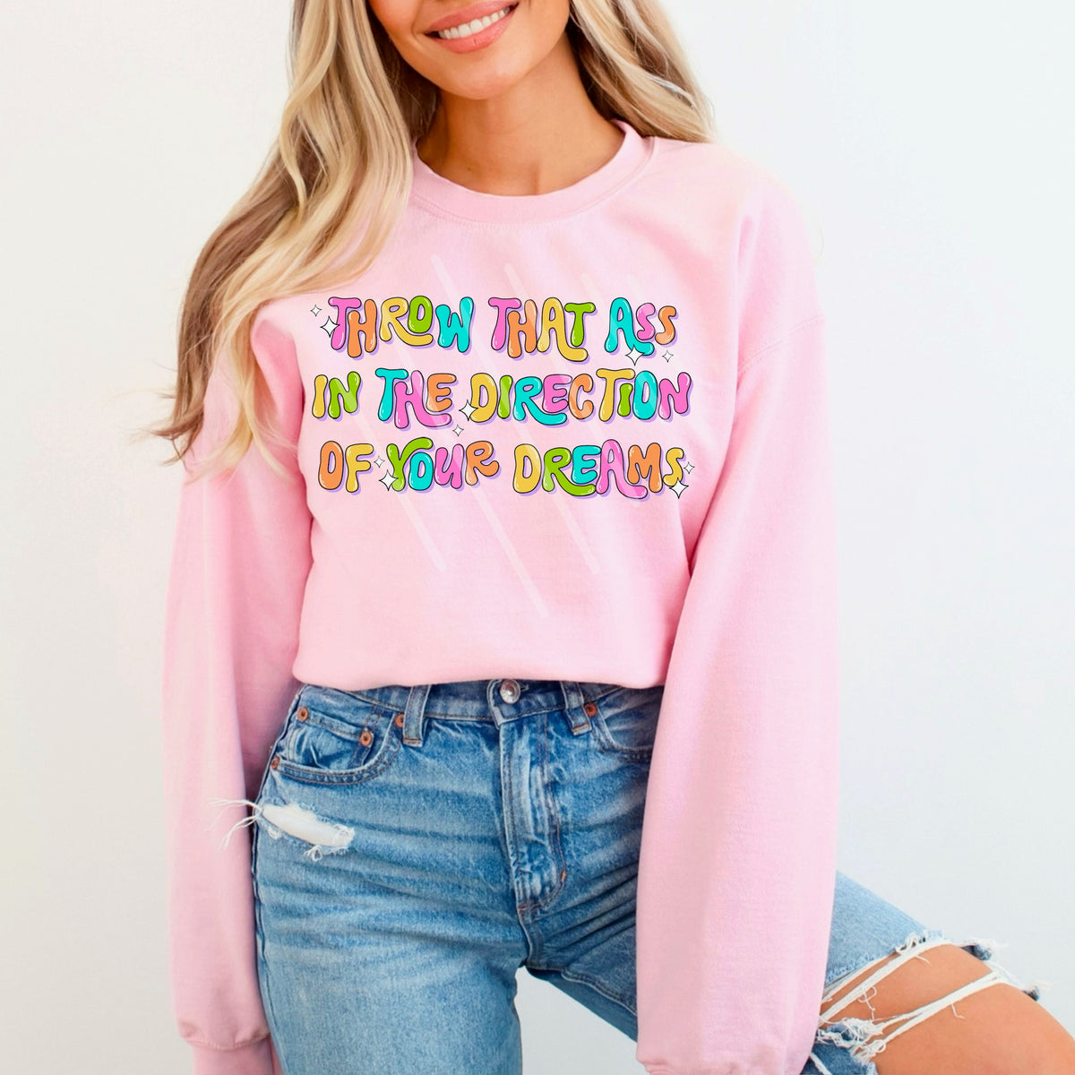 Throw that ass in the direction of your dreams scarlow 110298 DTF transfer