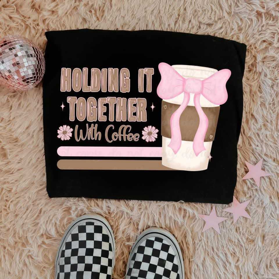 Holding it together with coffee  (VIRGO) 82269 DTF transfer