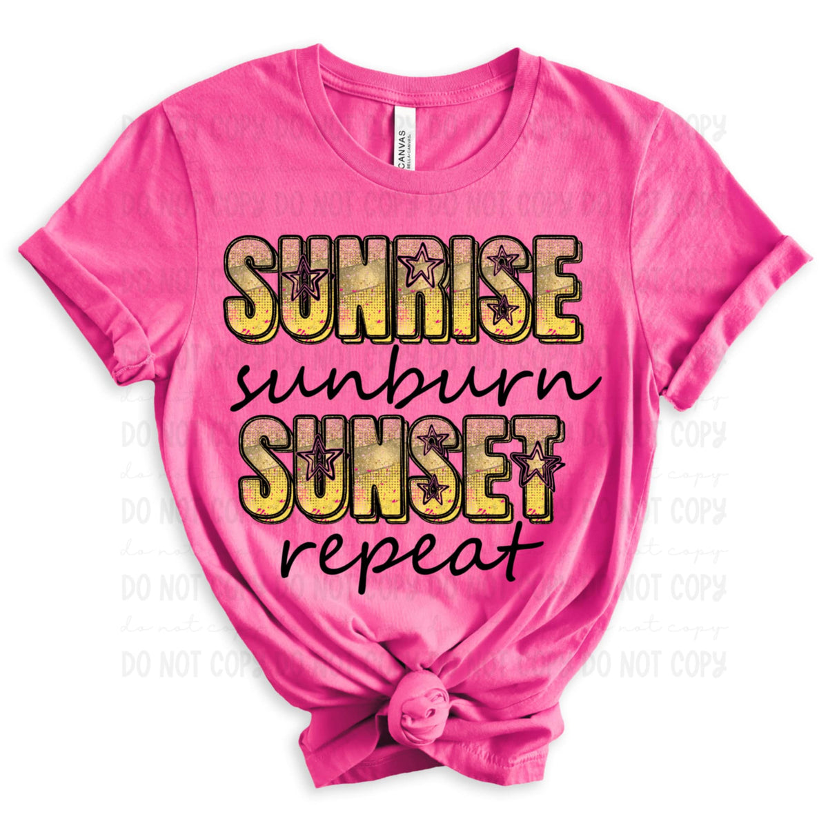 Sunrise sunburn sunset repeat (REVEL) 96445 DTF transfer