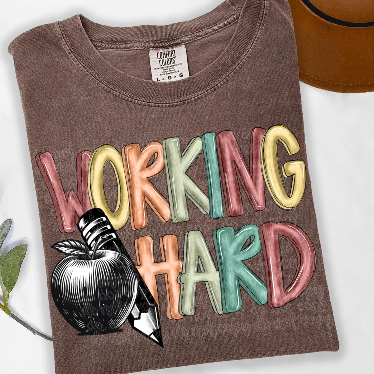 Working hard teacher (TTD) 91538 DTF transfer