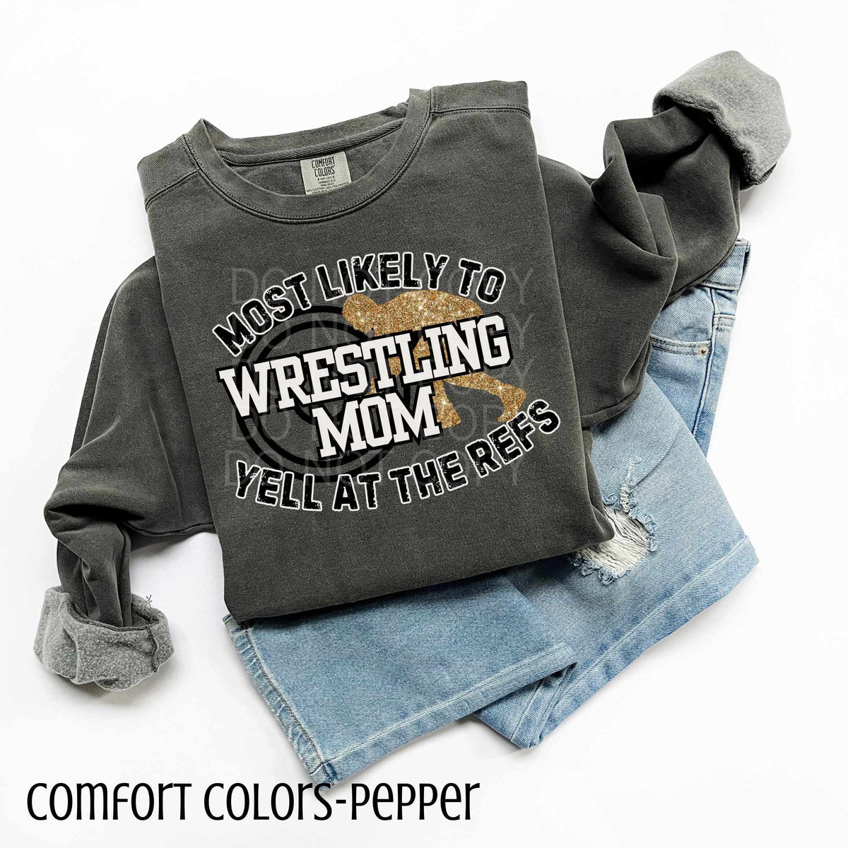 Most likely to wrestling mom (CSG) 84218 DTF transfer