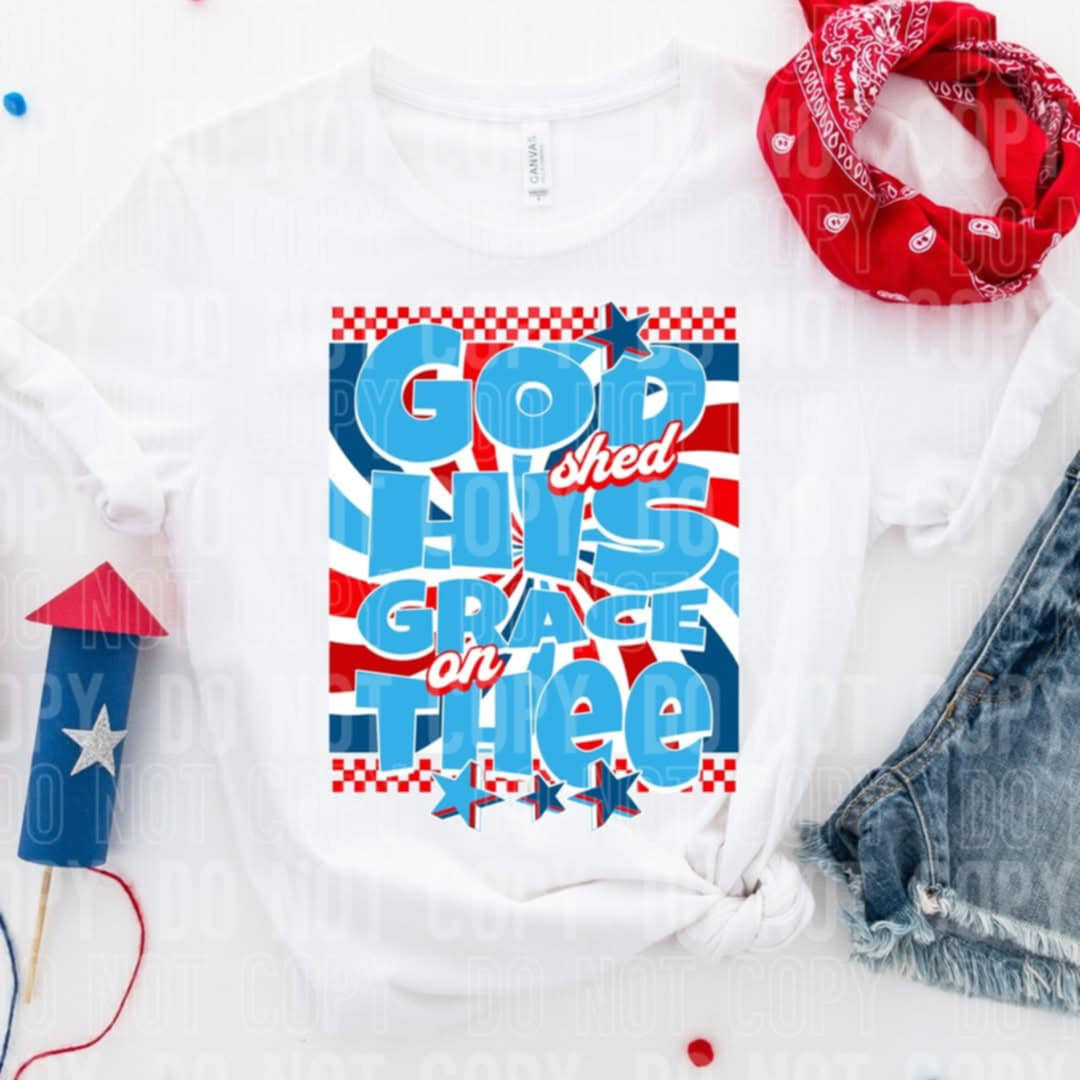 God shed his grace on thee (SBB) 96971 DTF transfer