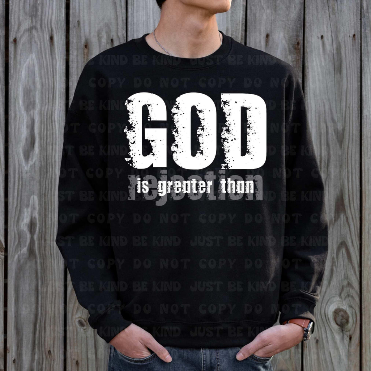 God is greater than rejection white grunge (VLB) 87393 DTF transfer