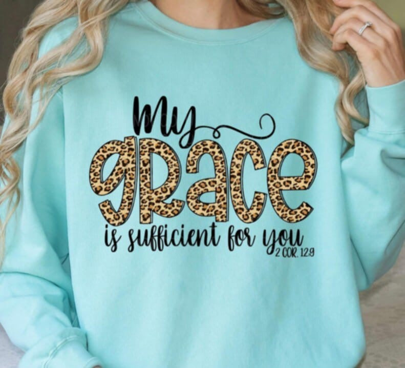 My grace is sufficient for you leopard 91047 DTF transfer