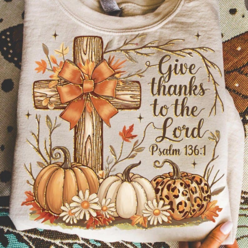 Give Thanks to the Lord Cross and pumpkins DTF transfer