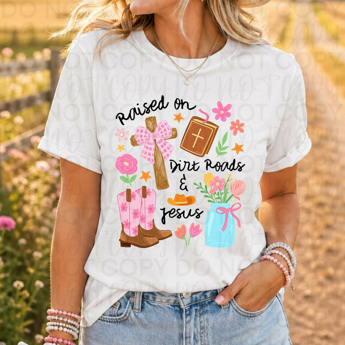 Raised on dirt roads & Jesus (UAC) DTF Transfer