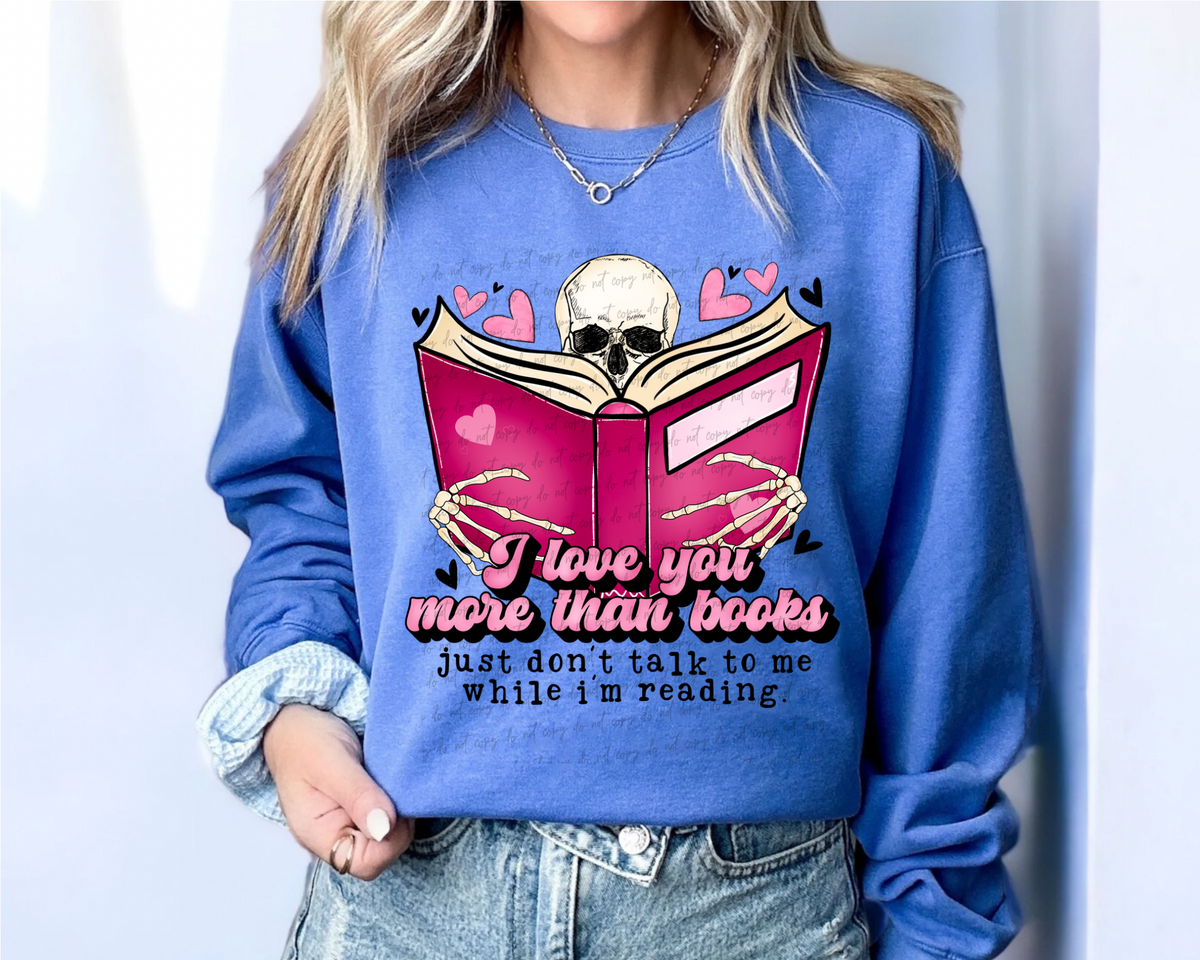 I love your more than books 56507 DTF TRANSFER