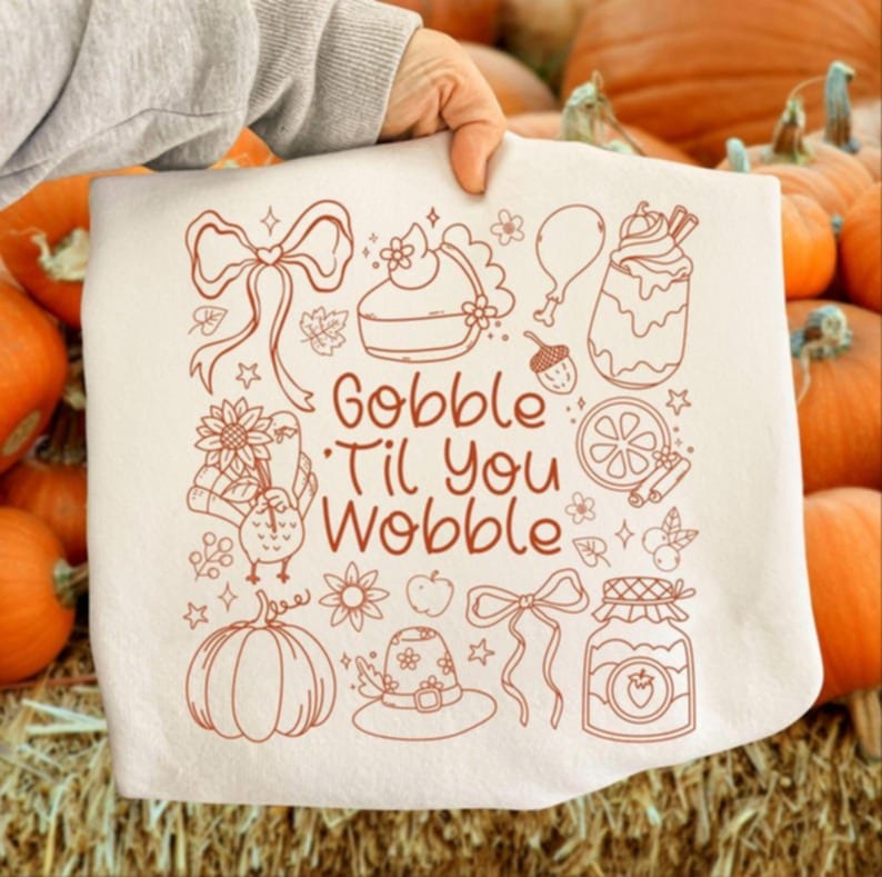 Gobble till you wobble collage DTF transfer