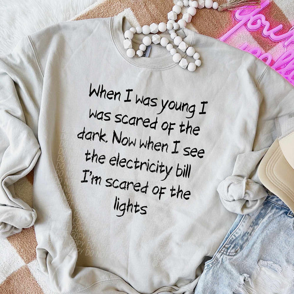 When i was young (scared of electric bill) 30703 DTF transfers