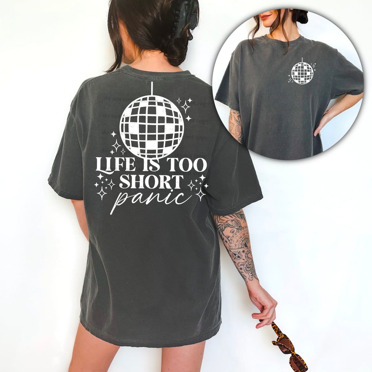 Life is too short to panic WHITE BACK ONLY (CSC) 60655 DTF transfer