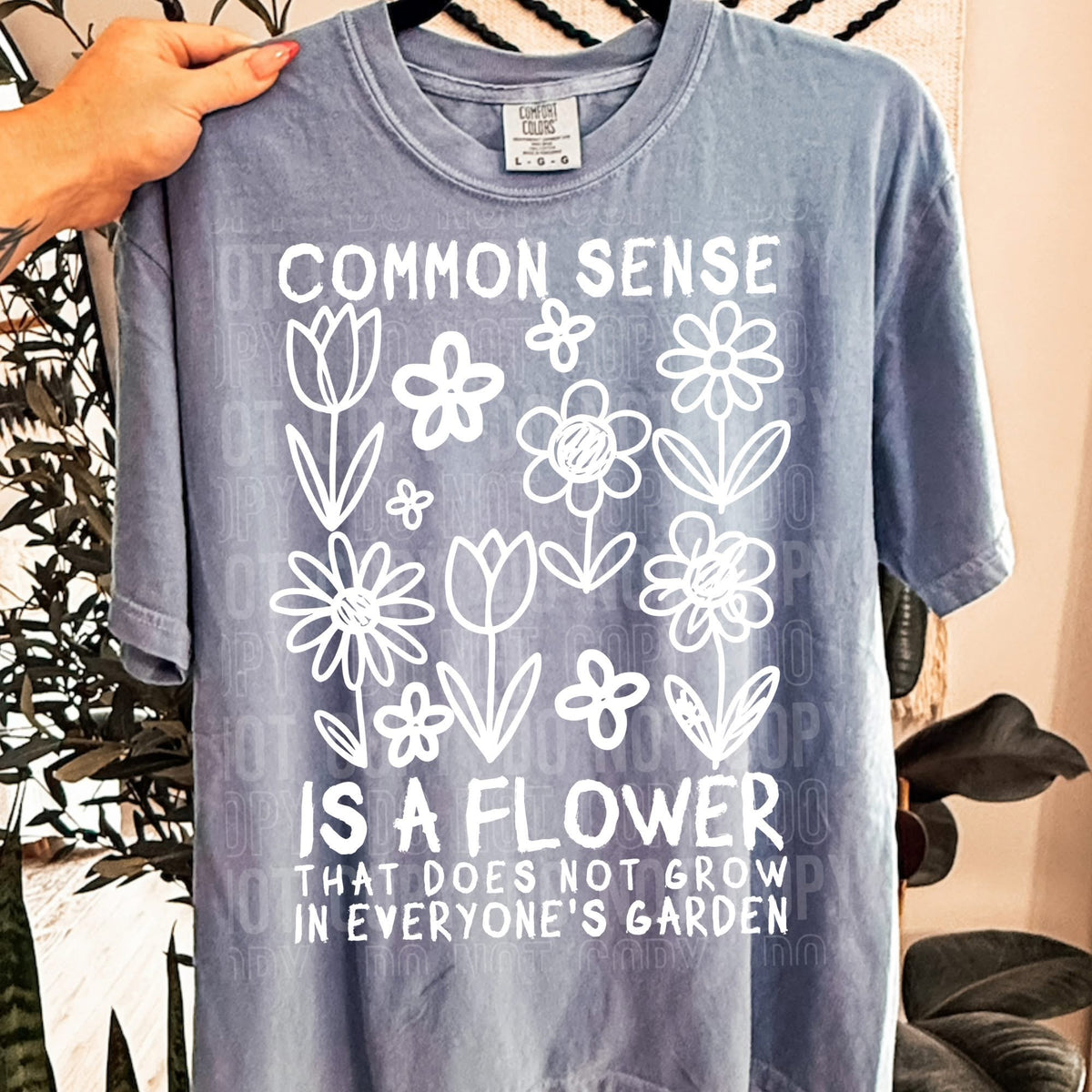 Common sense is a flower (SBB) DTF Transfer