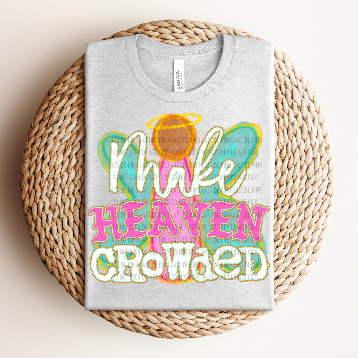 Make Heaven Crowded White words (Kayndi) 83924 DTF Transfer