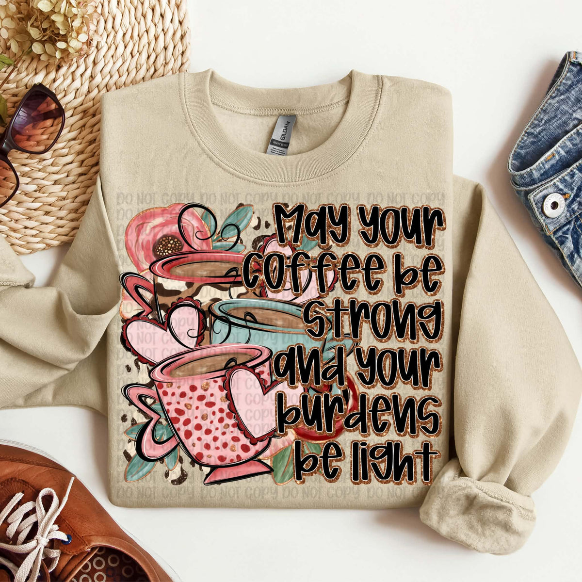 May your coffee be strong and burdens light (VP) DTF Transfer