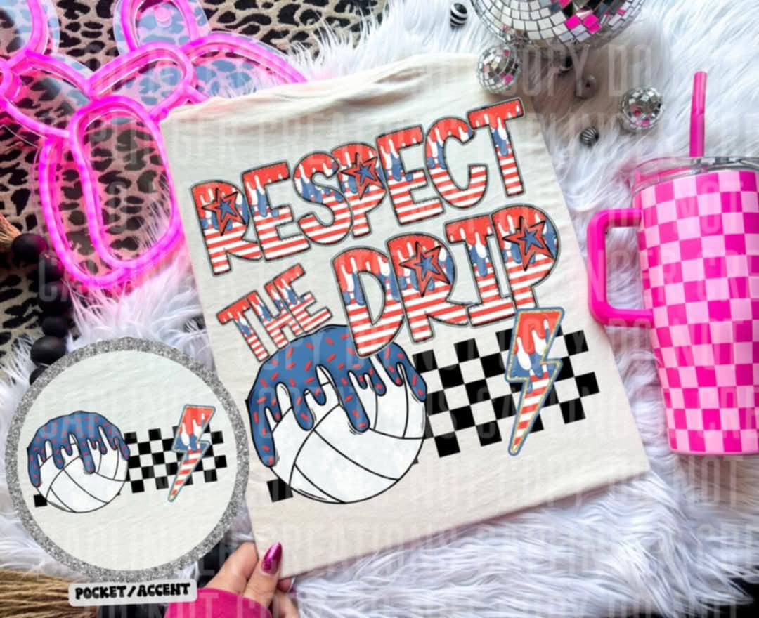 Respect the drip volleyball BACK (Caplinger) 94767 DTF transfer