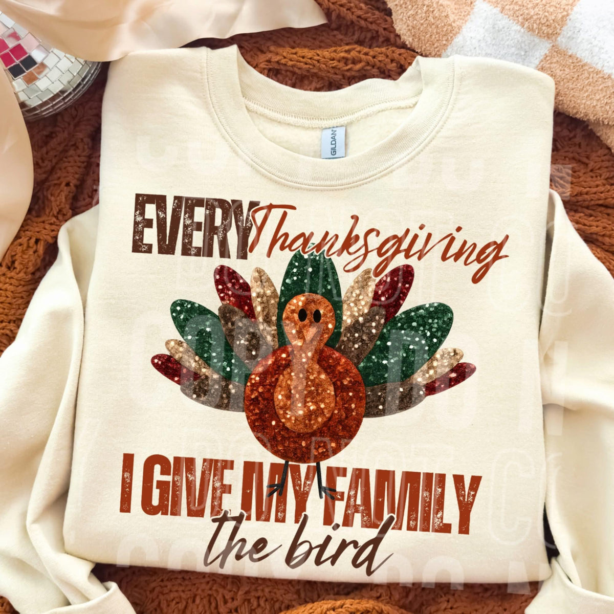 Every Thanksgiving I give my family the bird (SBB) DTF transfer