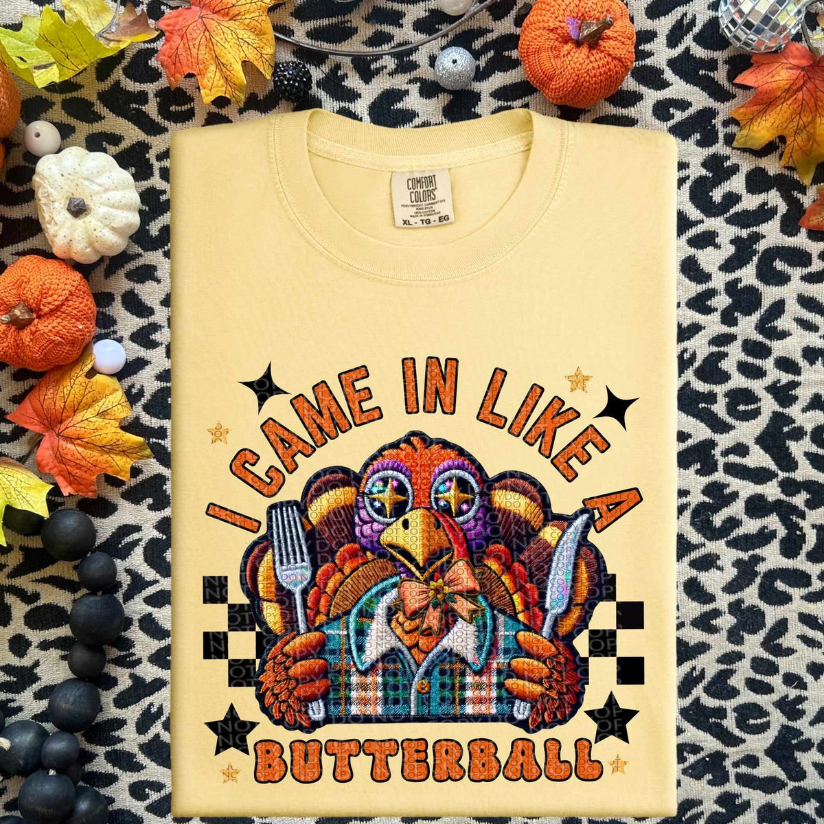 I came here like a butterball (HW) 60078 DTF transfer