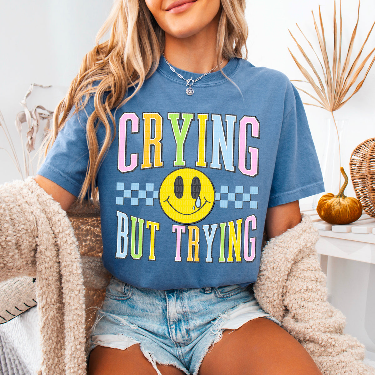 Crying but trying colorful 95078 DTF transfer