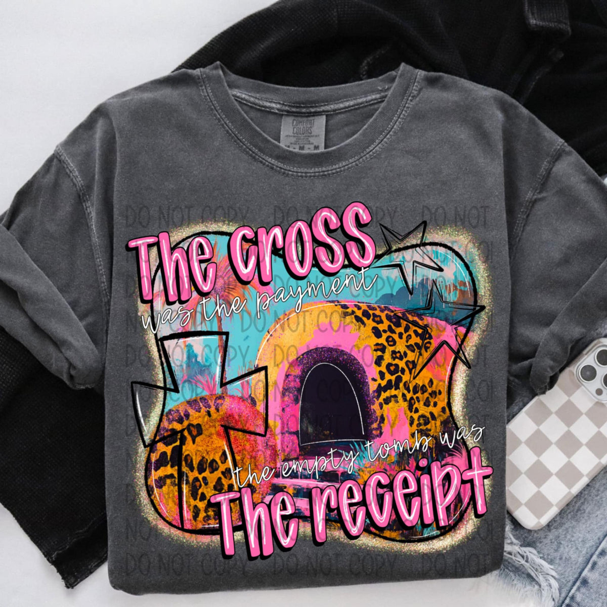 The cross was the payment the empty tomb was the receipt (SWD) 93310 DTF transfer