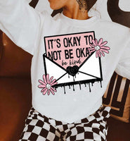 It’s okay to not be okay (LYTTLE) 62622 DTF transfer