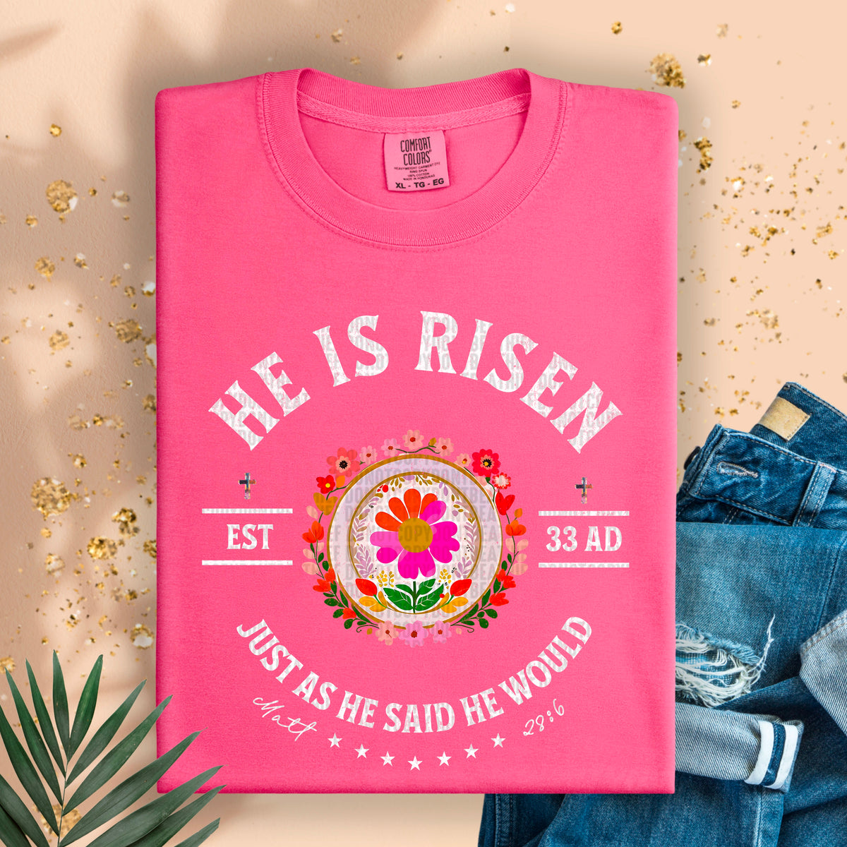 He has risen just as he said he would white font 95041 DTF transfer