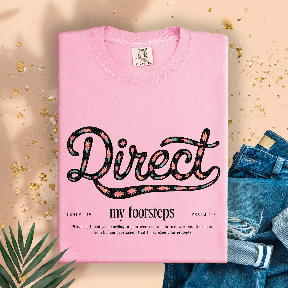 Direct my footsteps pink floral filled 94983 DTF transfer