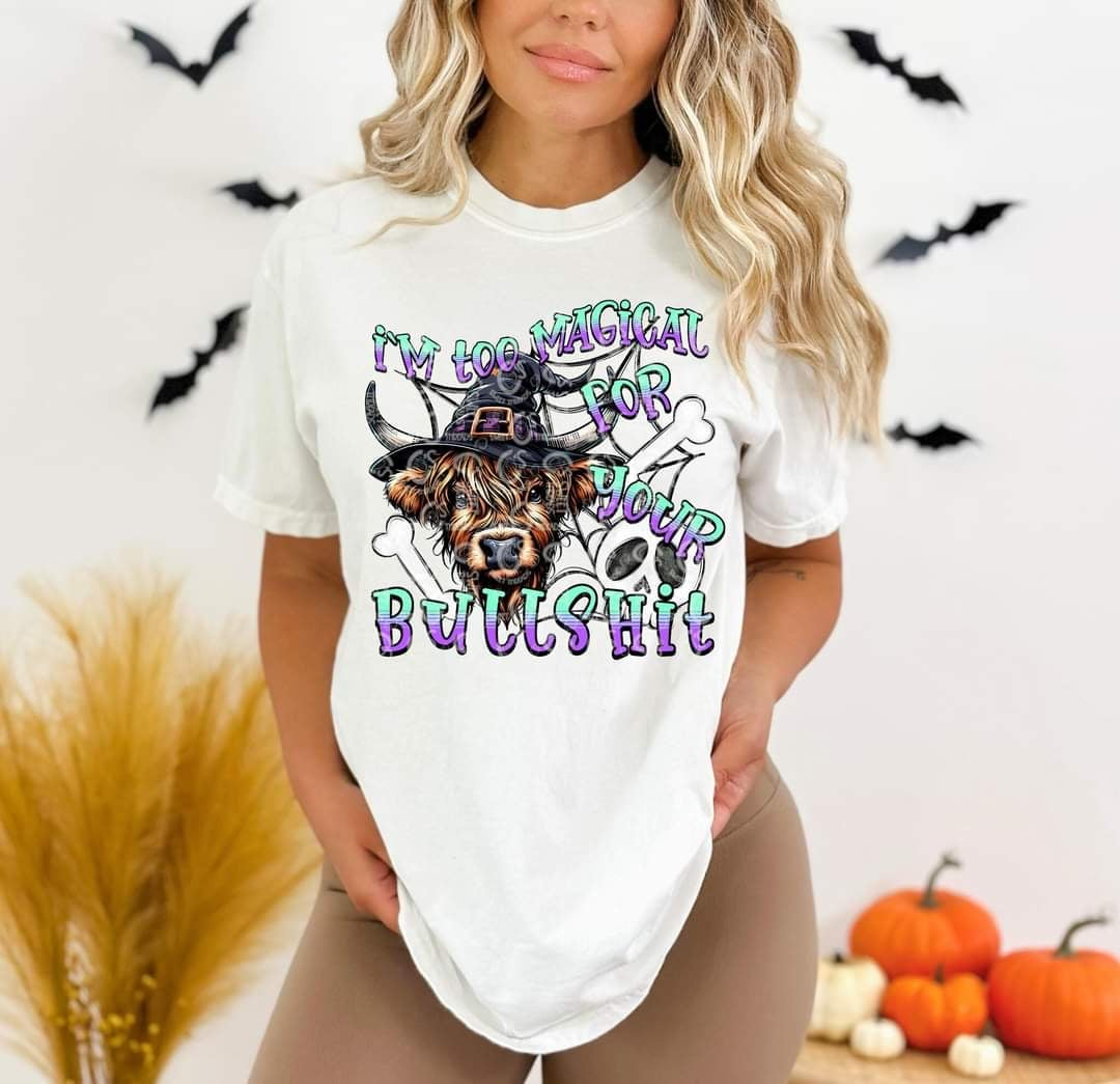I’m too magical for your bullshit (C’s) 60189 DTF transfer