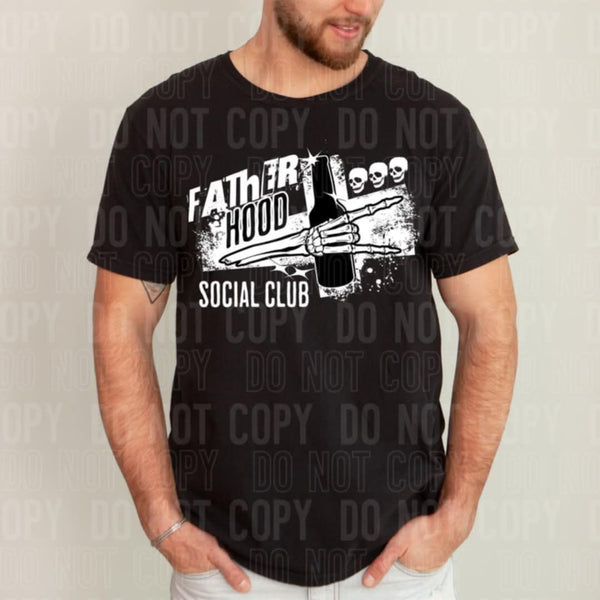 Fatherhood social club (TTD) 100183 DTF transfer
