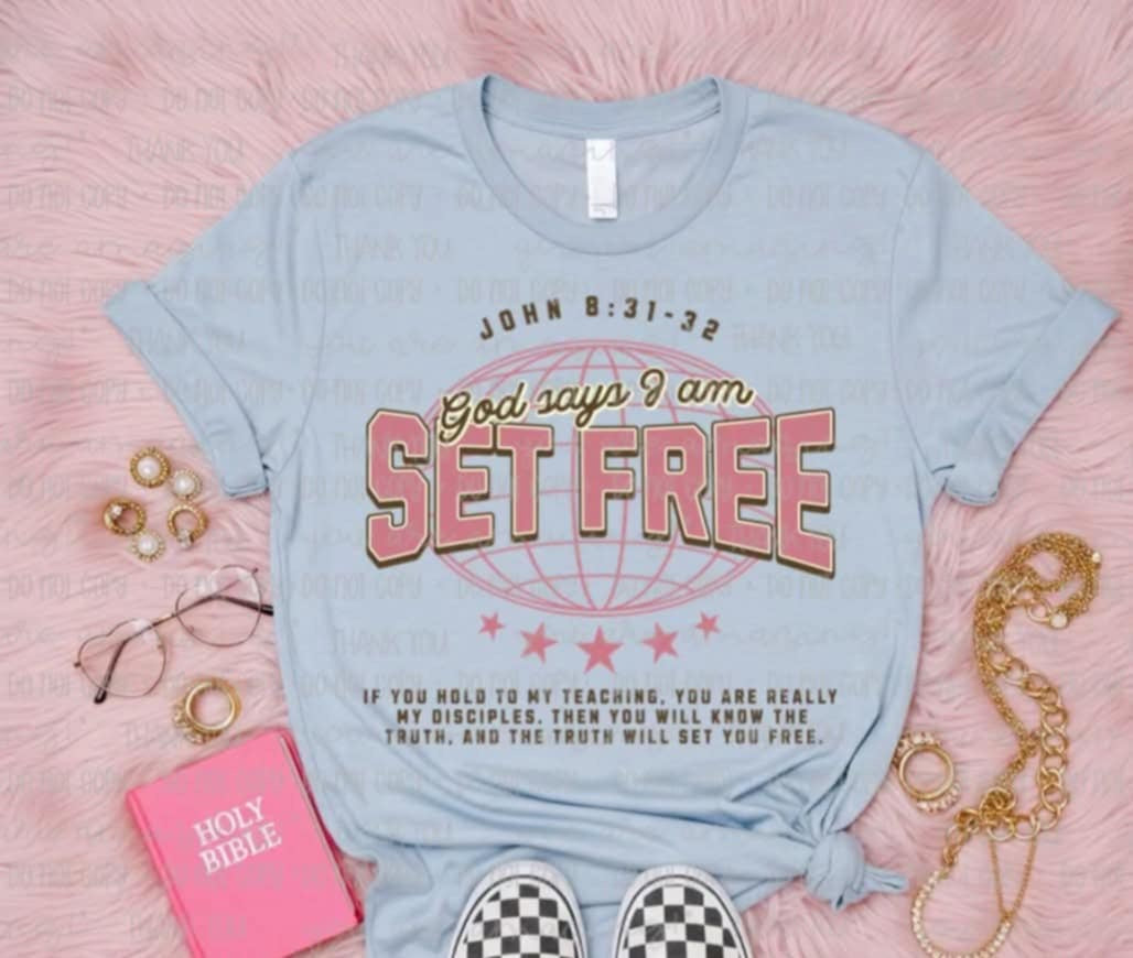 God says I am set free (OHD) 99503 DTF transfer