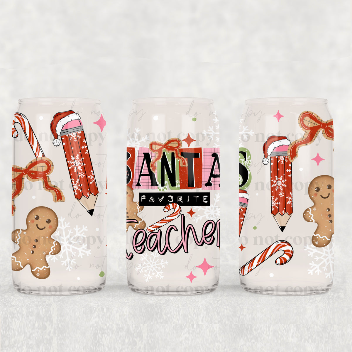 Santa’s favorite teacher (CSC) UV DTF Transfer