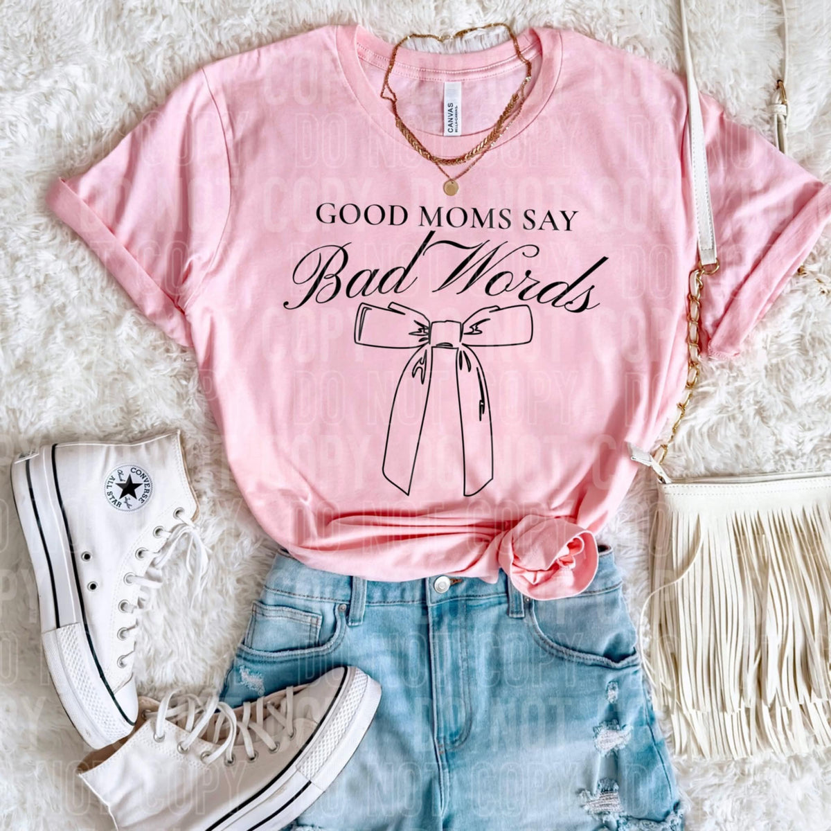 Good moms say bad words (SBB) 107257 DTF transfer