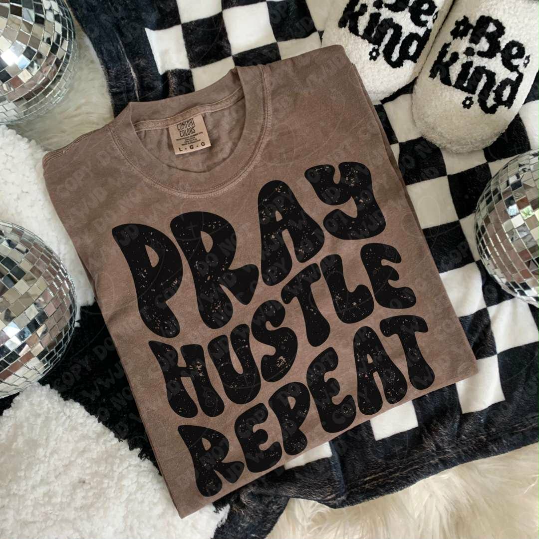 Pray Hustle Repeat (SSD) DTF TRANSFER