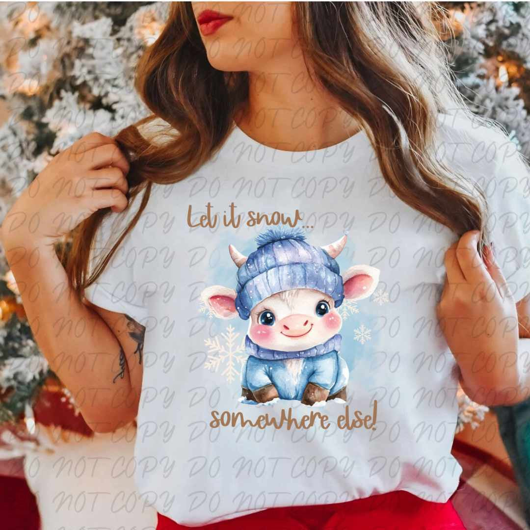 Let it snow somewhere else baby cow (vintage) 67322 DTF transfer