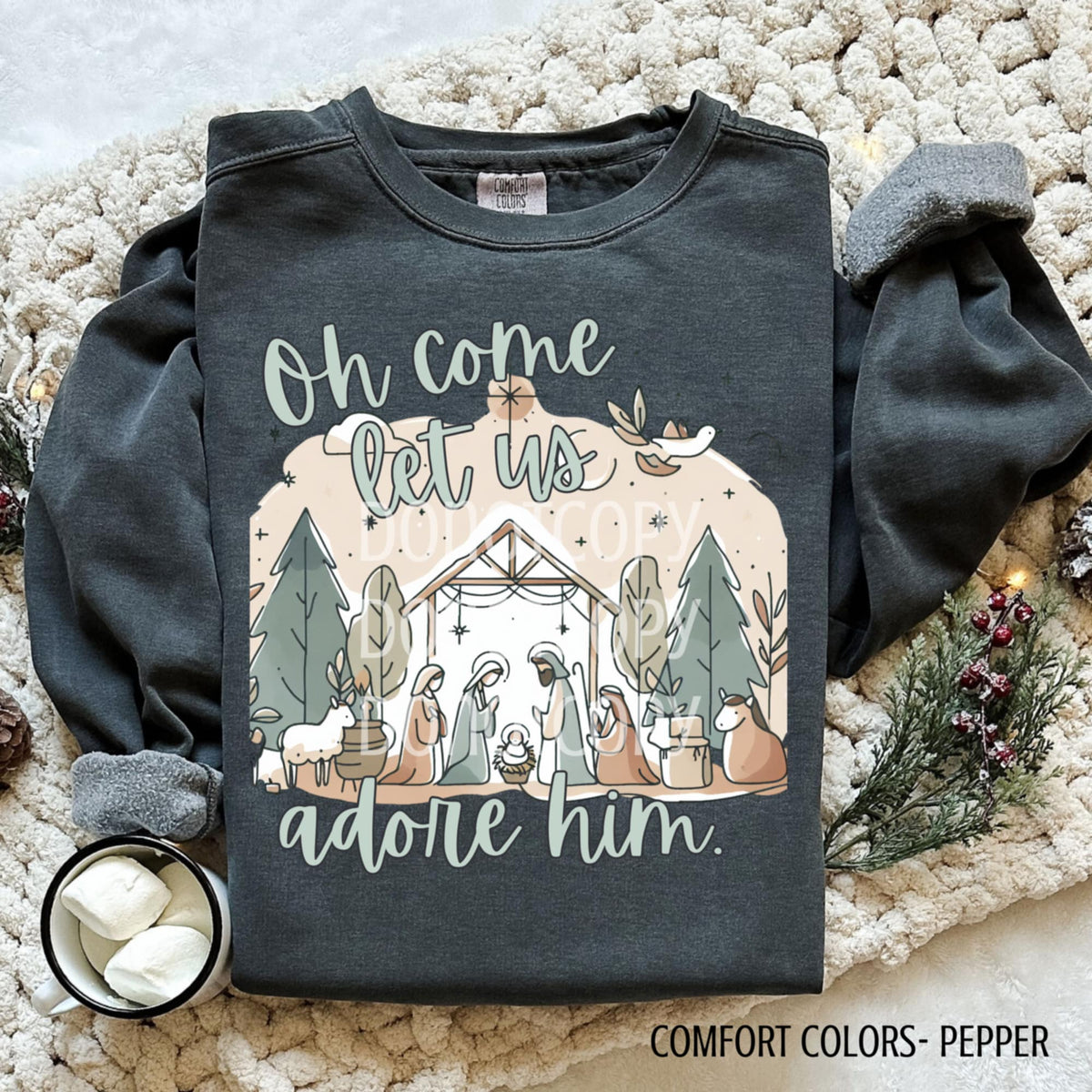 Come Let Us Adore Him CSG DTF transfer