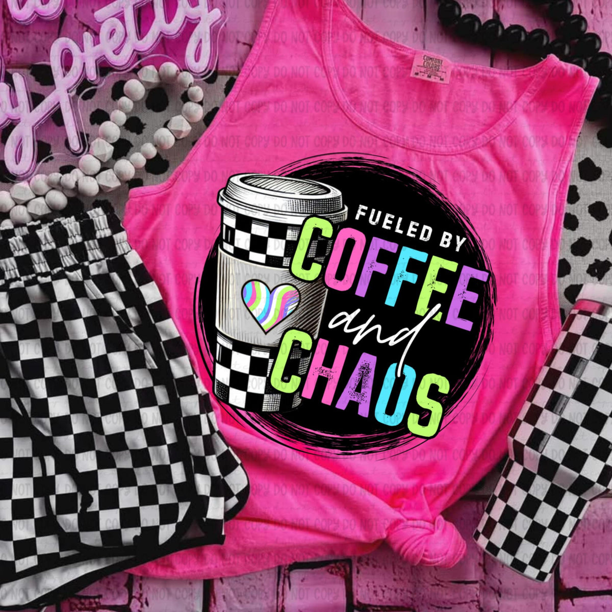 Fueled by coffee and chaos 106546 DTF transfer