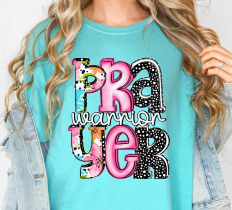 Prayer warrior  92770 DTF transfer