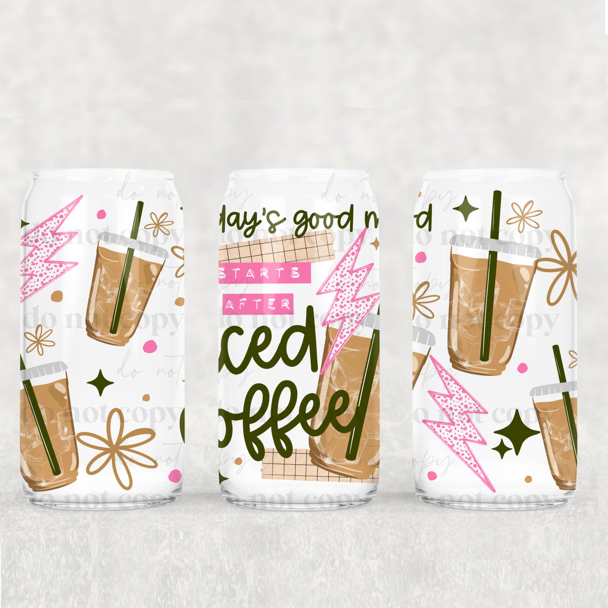 Today’s good mood starts after coffee (CSC) UV DTF WRAP